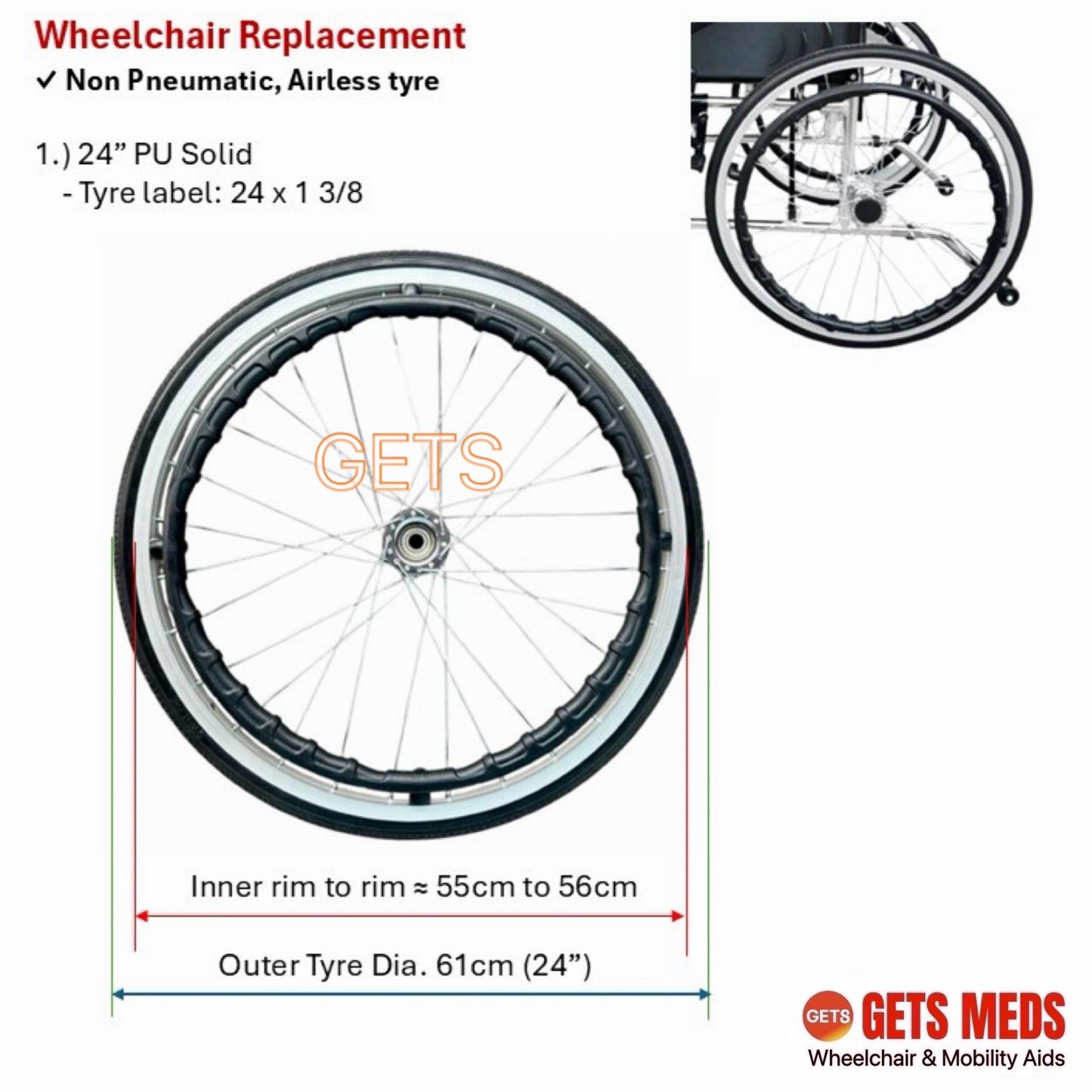 WHEELS FOR WHEELCHAIRS 20”, 22” & 24”: GETS REAR WHEELS W/O RIM, SOLID PU (POLYURETHANE) TYRE